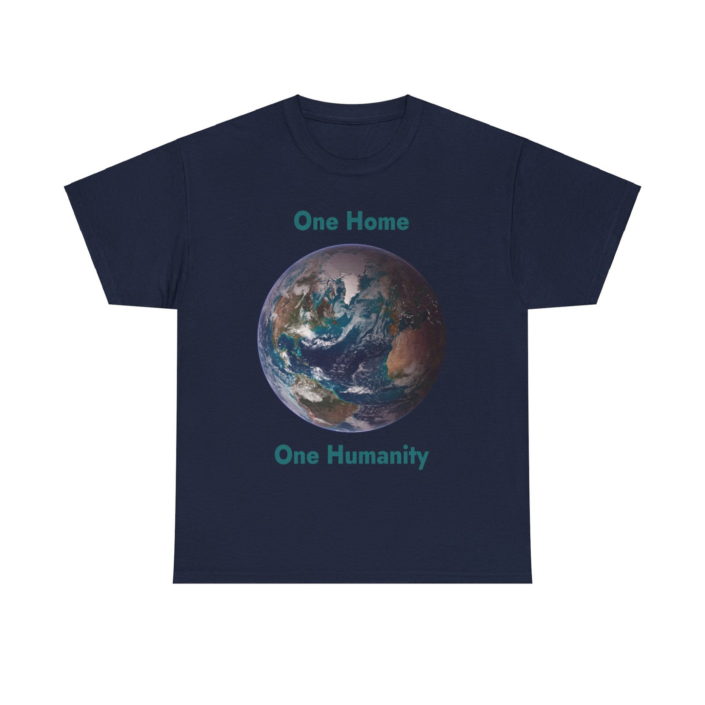 One Home, One Humanity: Western Hemisphere View (Unisex)